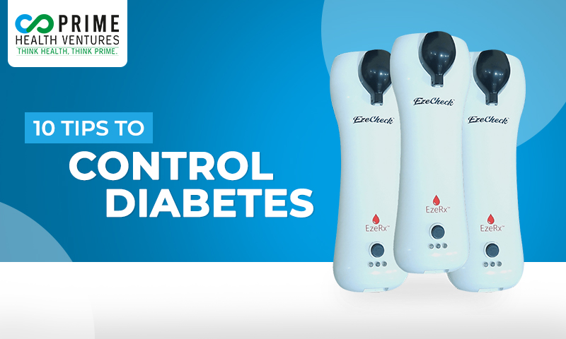 10 Tips To Control Diabetes